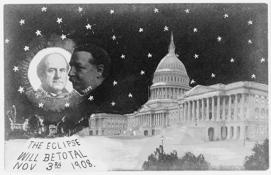 U.S. Capitol at night with stars, Taft as moon, about to eclipse William Jennings Bryan as sun