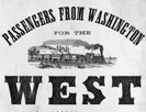 Passengers from Washington for the West
