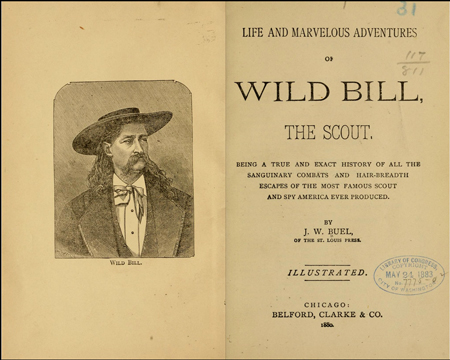 Life and marvelous adventures of Wild Bill, the scout