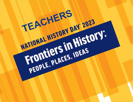 NHD 2023: Teaching Resources & Strategies